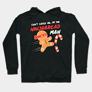 Ninjabread Man Gingerbread Man Hoodie